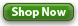 Shop Now Shop Now